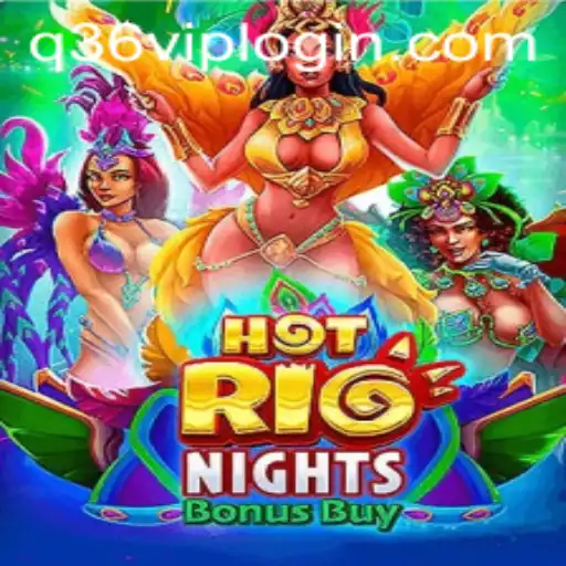 Discover the Exhilarating World of HotRioNightsBonusBuy at Q36.COM