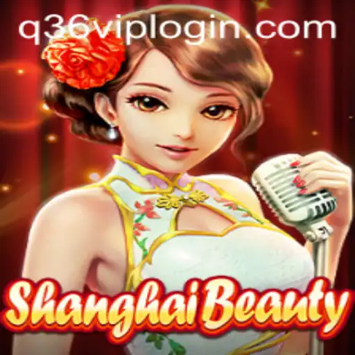Exploring the World of ShanghaiBeauty and Its Connection to Q36.COM